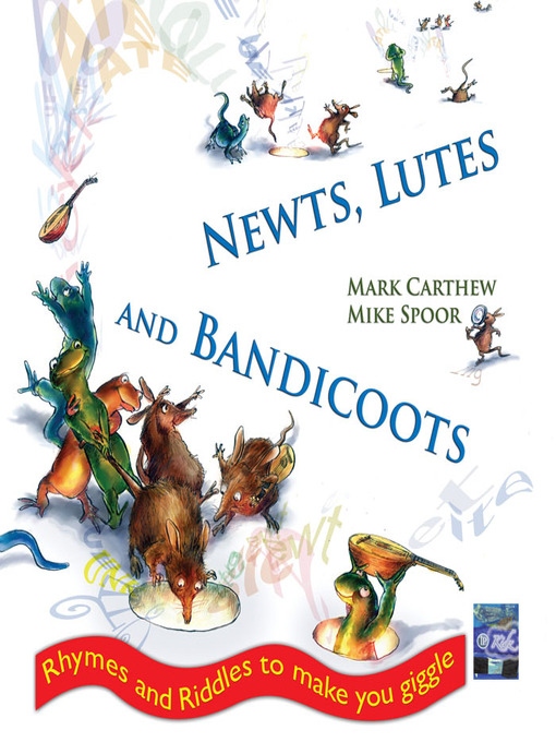 Title details for Newts, Lutes & Bandicoots by Mark Carthew - Available